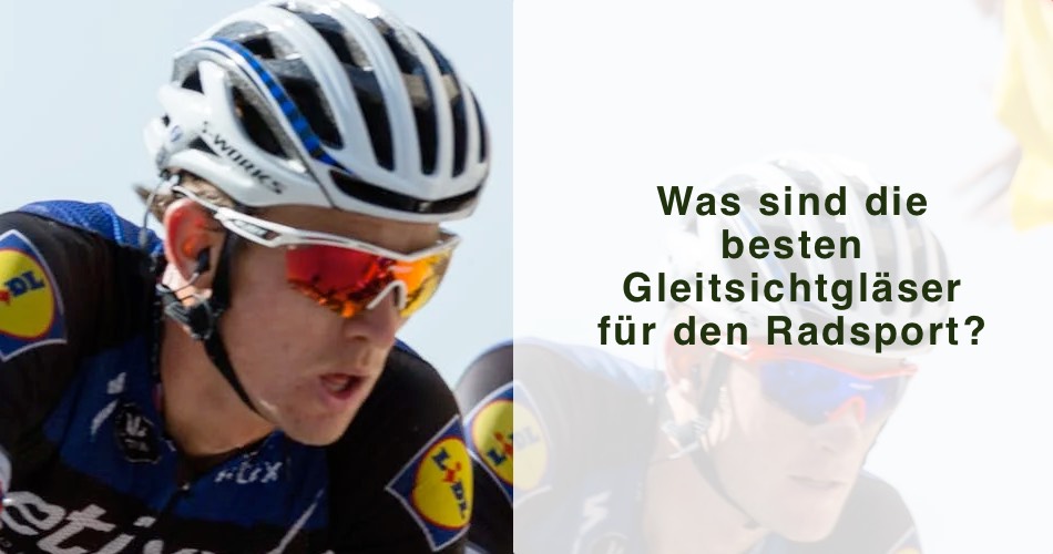 Das Bild zeigt einen Radfahrer mit seiner Sportbrille und den Titel Was sind die besten Gleitsichtgläser für den Radsport?